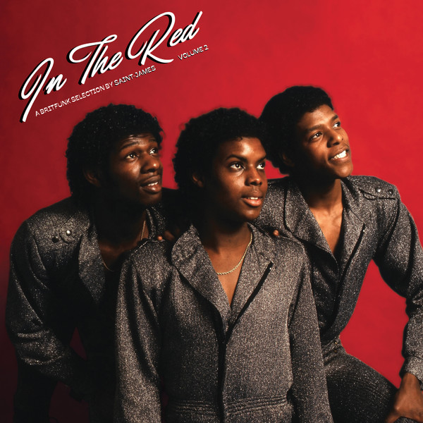 Various - In The Red Volume 2 (A Britfunk Selection By Saint-James) | Chuwanaga (CHUWANAGA005) Various - In The Red Volume 2 (A Britfunk Selection By Saint-James) | Chuwanaga (CHUWANAGA005)