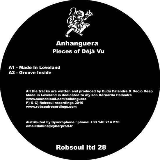 Anhanguera - Pieces Of Deja Vu | Robsoul Recordings (Robsoul ltd 28) - main