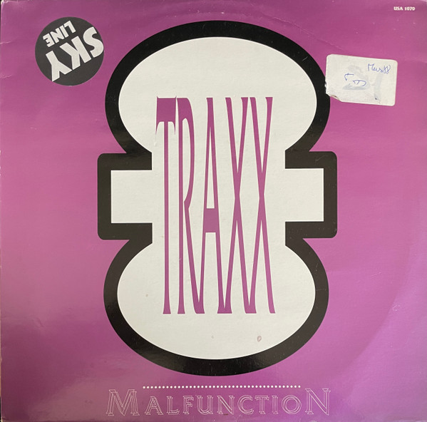 Traxx - Malfunction | USA Import Music (USA 1070) - 2