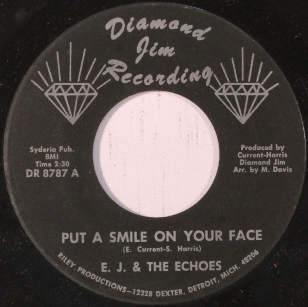 E. J. & The Echoes - Put A Smile On Your Face | Diamond Jim (DR 8787) - main