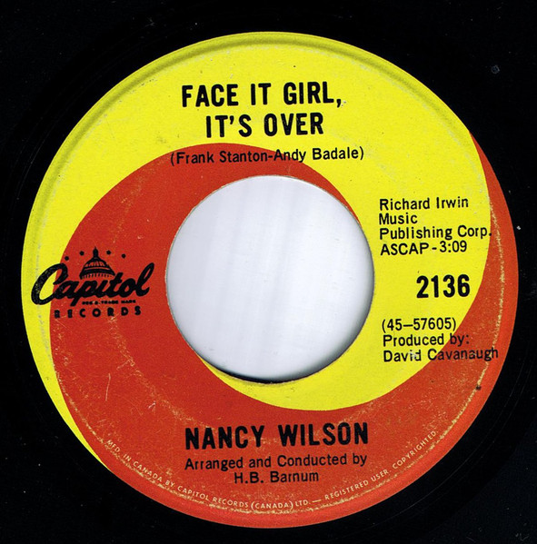 Nancy Wilson - Face It Girl, It's Over / The End Of Our Love | Capitol Records (2136)