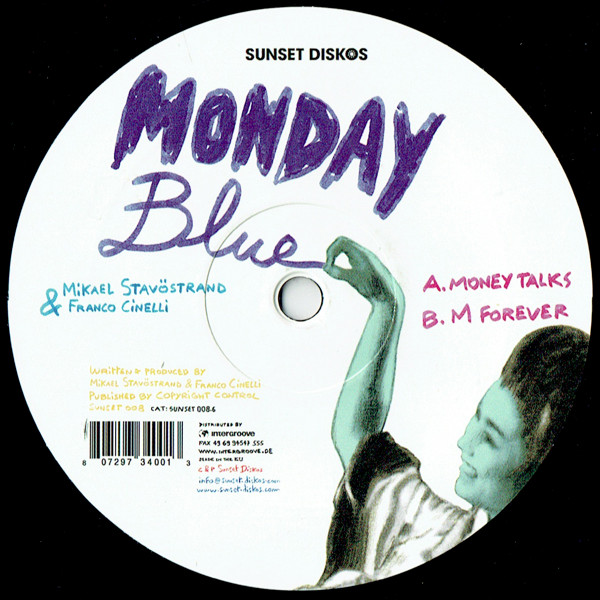 Mikael Stavöstrand & Franco Cinelli - Monday Blue | Sunset Diskos (SUNSET08)