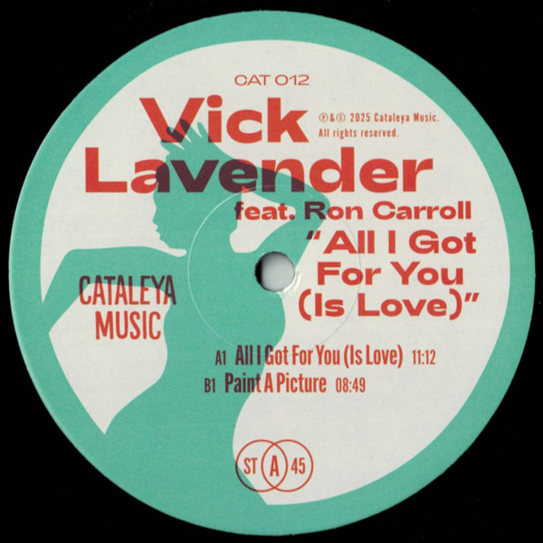 Vick Lavender Feat. Ron Carroll - All I Got For You (Is Love) | Cataleya Music (CAT 012)