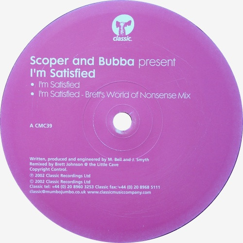 Scoper & Bubba - I'm Satisfied | Classic (CMC39) - 3 Scoper & Bubba - I'm Satisfied | Classic (CMC39) - 3