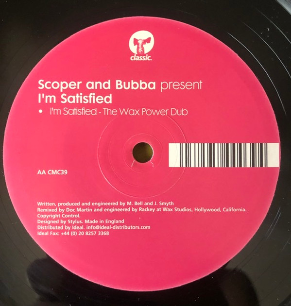 Scoper & Bubba - I'm Satisfied | Classic (CMC39) - 4 Scoper & Bubba - I'm Satisfied | Classic (CMC39) - 4