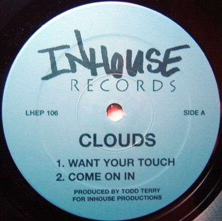 Todd Terry - Clouds / Together | In House Records (LHEP 106) Todd Terry - Clouds / Together | In House Records (LHEP 106)