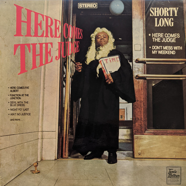Shorty Long - Here Comes The Judge | Tamla Motown (STMLO-10017) Shorty Long - Here Comes The Judge | Tamla Motown (STMLO-10017)