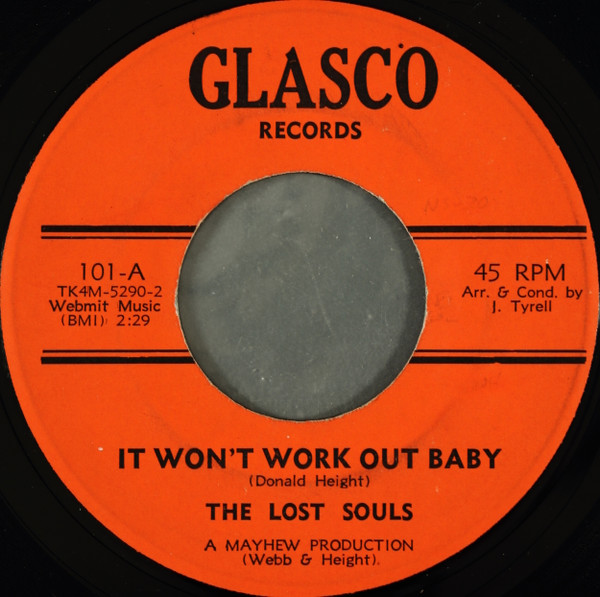 The Lost Souls - It Won't Work Out Baby / Give Me Your Love | Glasco Records (101)