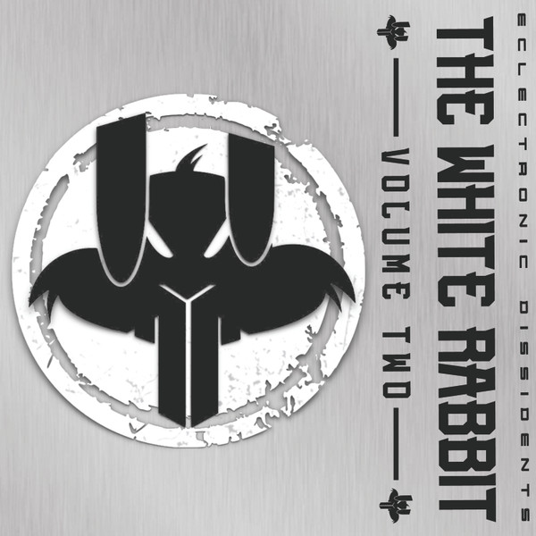 Eclectronic Dissidents - The White Rabbit Volume Two | Influential (INFL31)