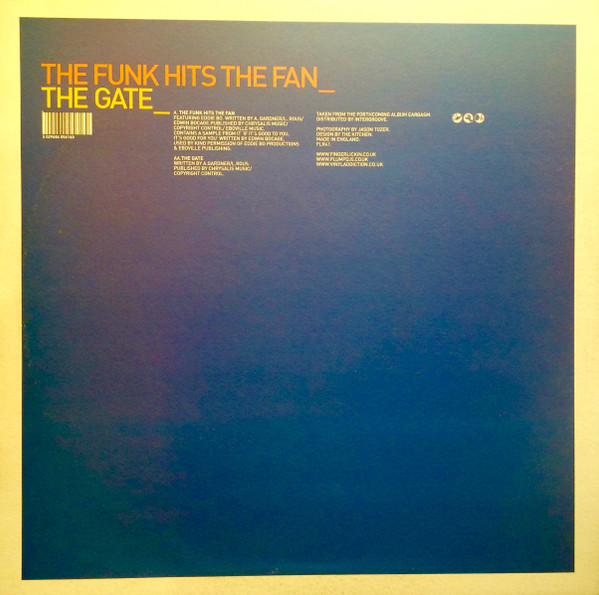 The Funk Hits The Fan / The Gate