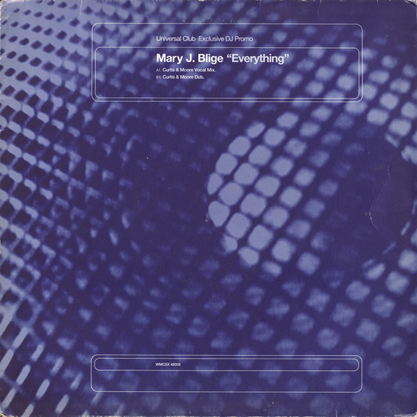 Mary J. Blige - Everything | Universal Records (WMCSX 48059) Mary J. Blige - Everything | Universal Records (WMCSX 48059)