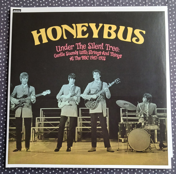 Honeybus - Under The Silent Tree: Gentle Sounds With Strings And Things At The BBC 1967-1973 | Hanky Panky Records (HPR-066) - 4