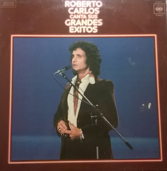 Roberto Carlos - Canta Sus Grandes Exitos | CBS (S 83271)
