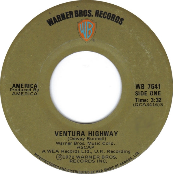 America - Ventura Highway | Warner Bros. Records (WB 7641)