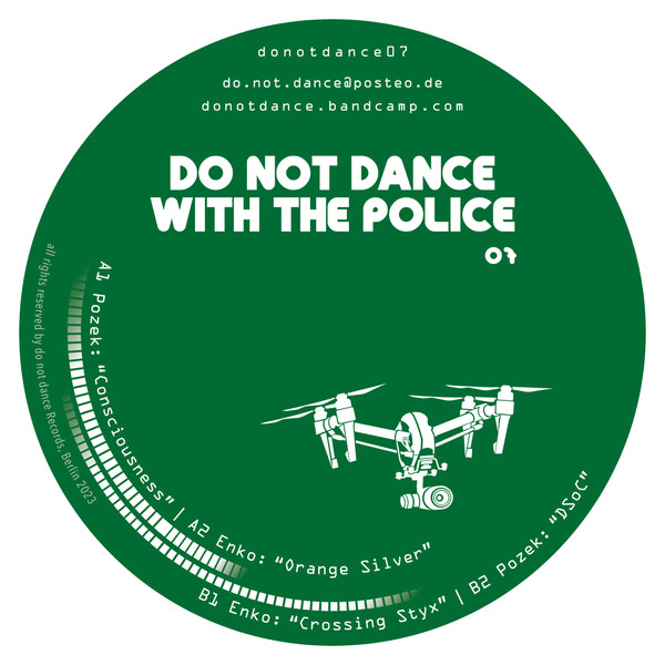 Mtl Pozek / Enko - Over & Out | Do Not Dance With The Police (donotdance07) - 2