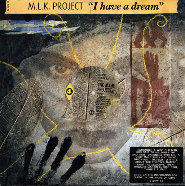 The MLK Project - I Have A Dream | 4th & Broadway (12 BRW 93)