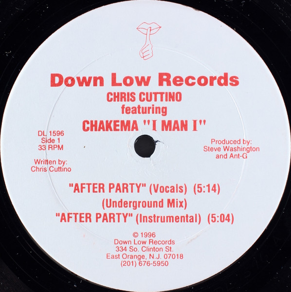 Chris Cuttino Featuring Chakema "I Man I" - After Party | Down Low Records (DL 1596) - main