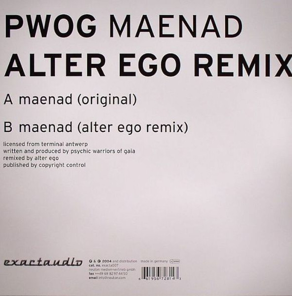 Psychick Warriors Ov Gaia - Maenad - Alter Ego Remix | Exacta.udio (exacta007) - 2
