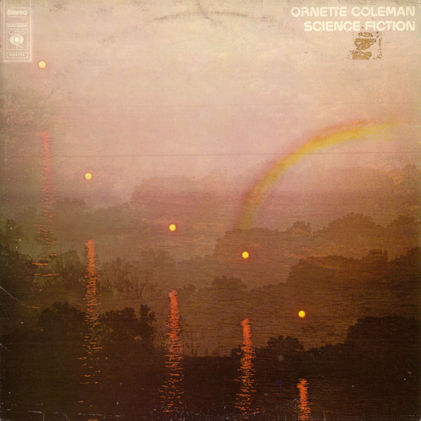 Ornette Coleman - Science Fiction | CBS (S 64774)