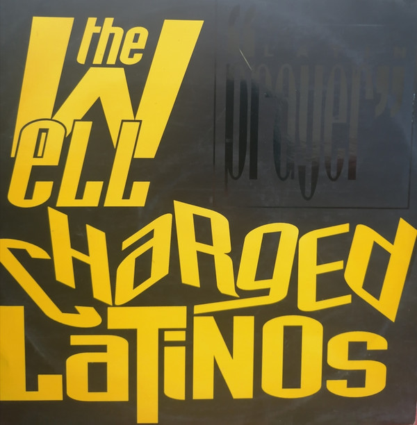 The Well Charged Latinos - Latin Prayer | Black Sunshine Records (BSR 002)