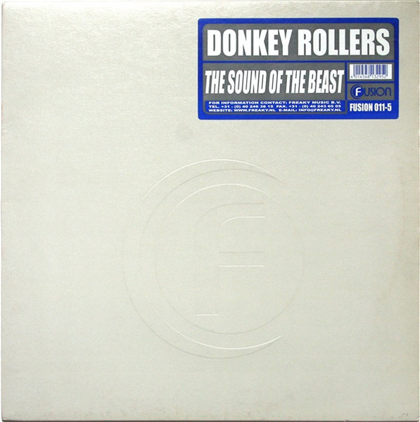 Donkey Rollers - The Sound Of The Beast | Fusion Records (FUSION 011-5)