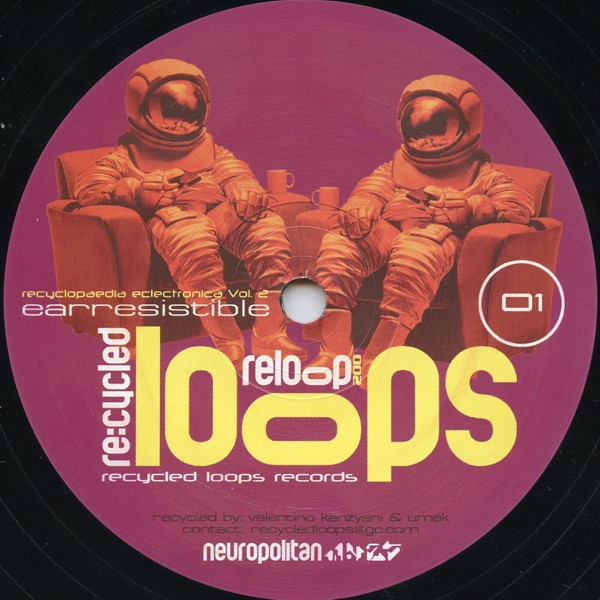 Recycled Loops - Earresistible | Recycled Loops (reloop 002) - main Recycled Loops - Earresistible | Recycled Loops (reloop 002) - main