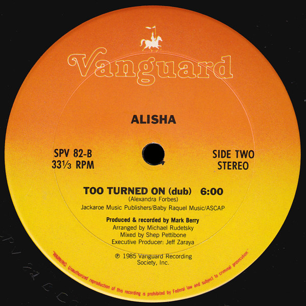 Alisha - Too Turned On | Vanguard (SPV 82) - 2