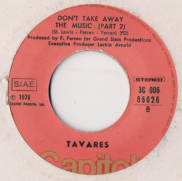 Tavares - Don't Take Away The Music Part 1 | Capitol Records (3C 006-85026) - 4