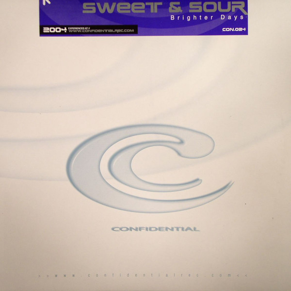 Sweet & Sour - Brighter Days | Confidential Records (CON 024)