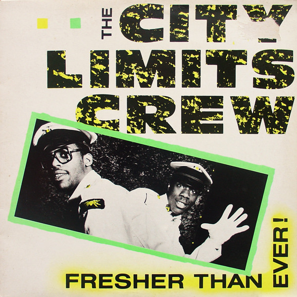 The City Limits Crew - Fresher Than Ever! | Survival Records (SUR 12 034)