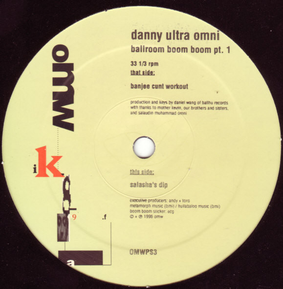 Danny Ultra Omni - Ballroom Boom Boom Part 1 | OMW (Oxygen Music Works) (OMWPS3)