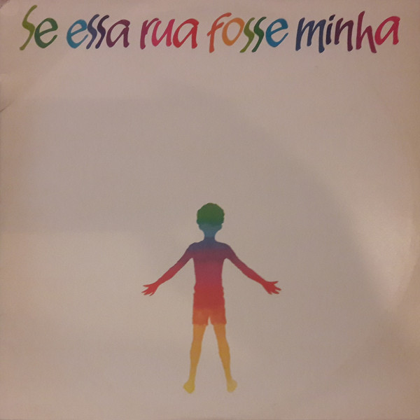 Se Essa Rua Fosse Minha - Se Essa Rua Fosse Minha | Not On Label (599.404.857)