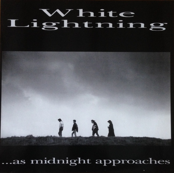 White Lightning - ...As Midnight Approaches | Workshop Records (JOBLP 2)