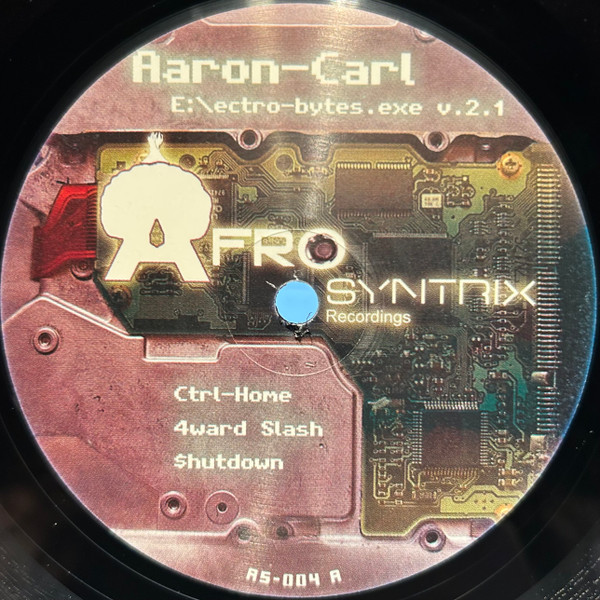 Aaron-Carl - E:\ectro-bytes.exe v. 2.1 | Afrosyntrix (AS-004) - main