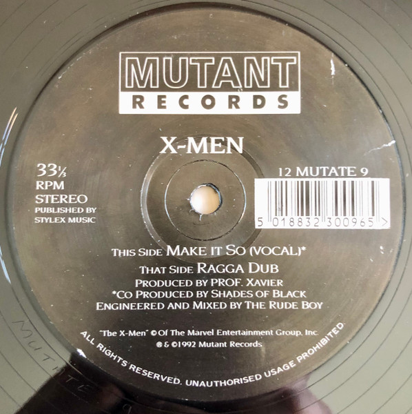 X-Men - Make It So | Mutant Records (12 MUTATE 9)