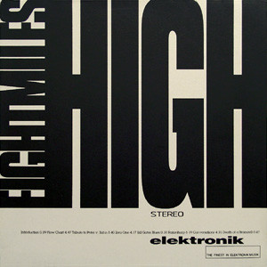 Eight Miles High - Eight Miles High | Klang Elektronik (KLANG 09)