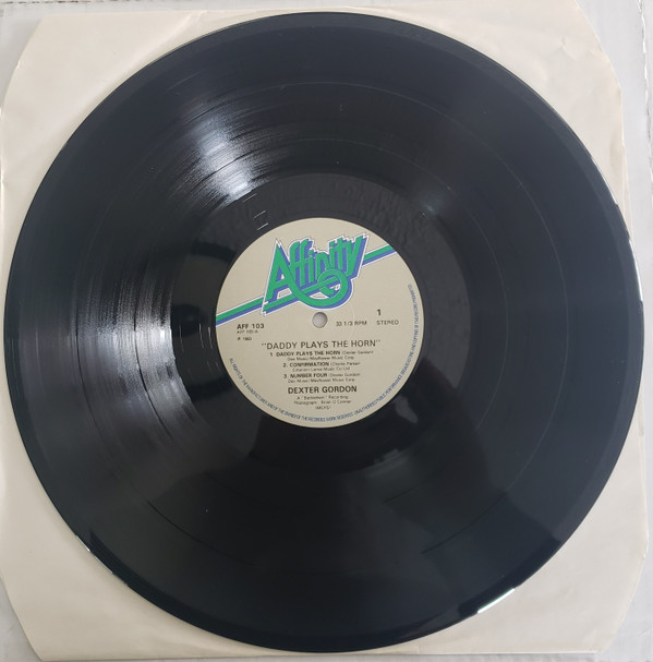 Dexter Gordon - Daddy Plays The Horn | Affinity (AFF 103) - 3