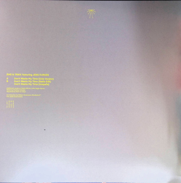 Âme & Trikk Featuring Jens Kuross - Don't Waste My Time | Innervisions (IVLP16S2) - 2 Âme & Trikk Featuring Jens Kuross - Don't Waste My Time | Innervisions (IVLP16S2) - 2