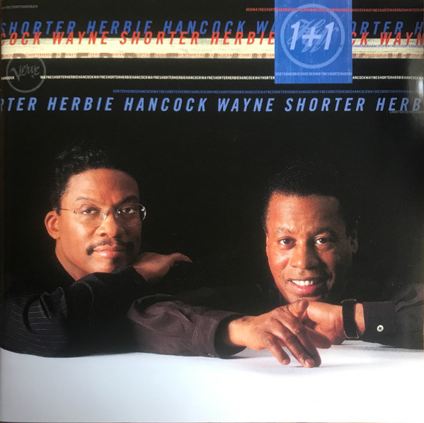 Herbie Hancock , Wayne Shorter - 1+1 | Verve Records (537 564-2)
