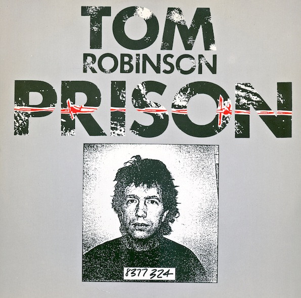 Tom Robinson - Prison | Castaway Records (ZT 40020)