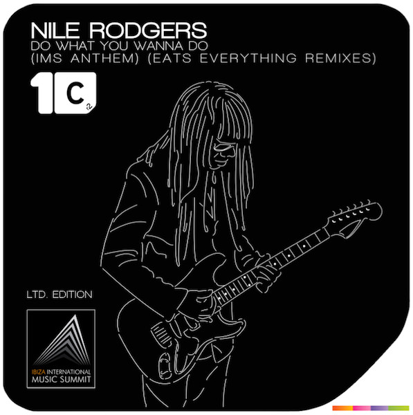 Nile Rodgers - Do What You Wanna Do (IMS Anthem) | Cr2 Records (12C2629)