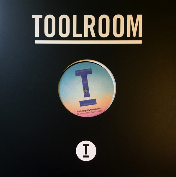 Mark Knight & René Amesz feat. Tasty Lopez - All 4 Love | Toolroom Records (TOOL960) - 3