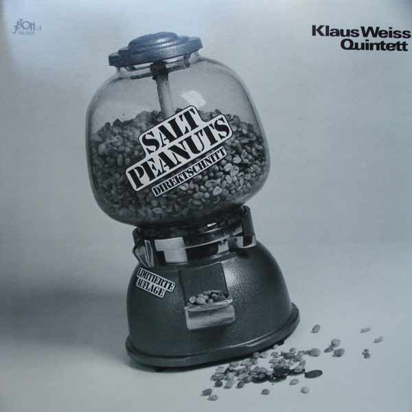 Klaus Weiss Quintet - Salt Peanuts | Jeton (100.3325) - main