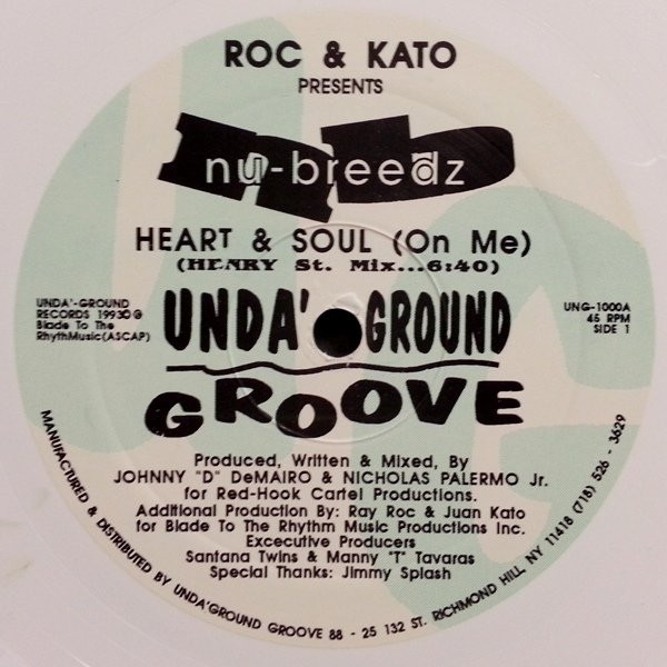 Roc & Kato Presents Nu-Breedz - Heart & Soul (On Me) | Unda' Ground Groove (UNG- 1000)