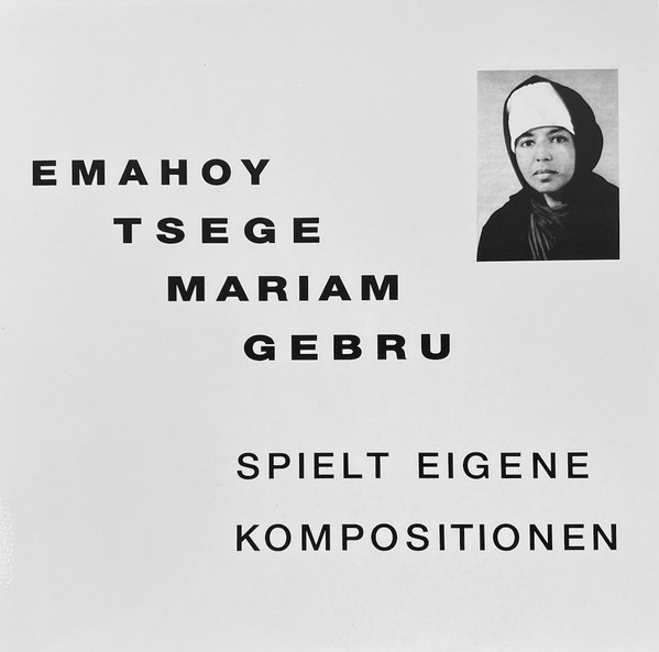 Emahoy Tsege Mariam Gebru - Spielt Eigene Kompositionen | Mississippi Records (MRP-025) Emahoy Tsege Mariam Gebru - Spielt Eigene Kompositionen | Mississippi Records (MRP-025)