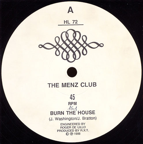 The Menz Club / 2 The Max - Burn The House / People Of All Nations | Not On Label (HL 72)