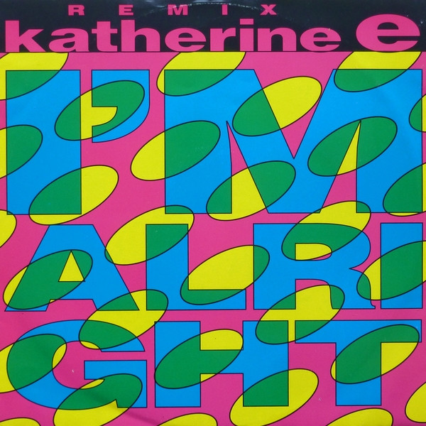 Katherine E - I'm Alright (Remix) | Dead Dead Good (GOOD 2TX) Katherine E - I'm Alright (Remix) | Dead Dead Good (GOOD 2TX)