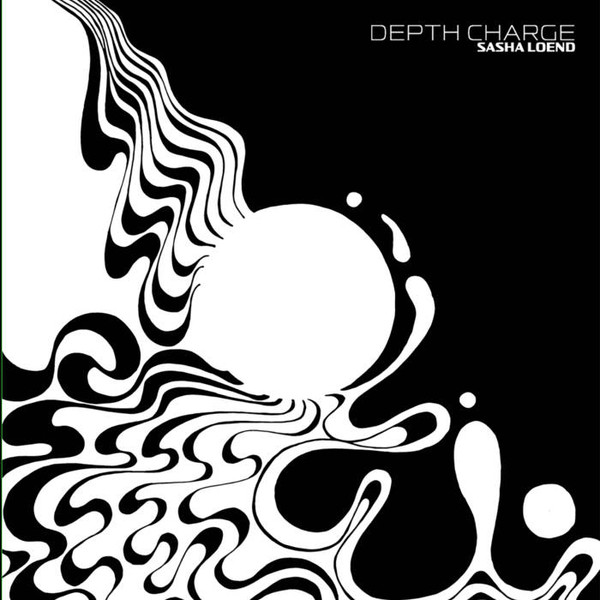 Sasha Loend - Depth Charge | Not On Label (Sasha Loend Self-released) (SC001)