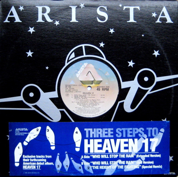 Heaven 17 - Who Will Stop The Rain | Arista (CP 723) - 2