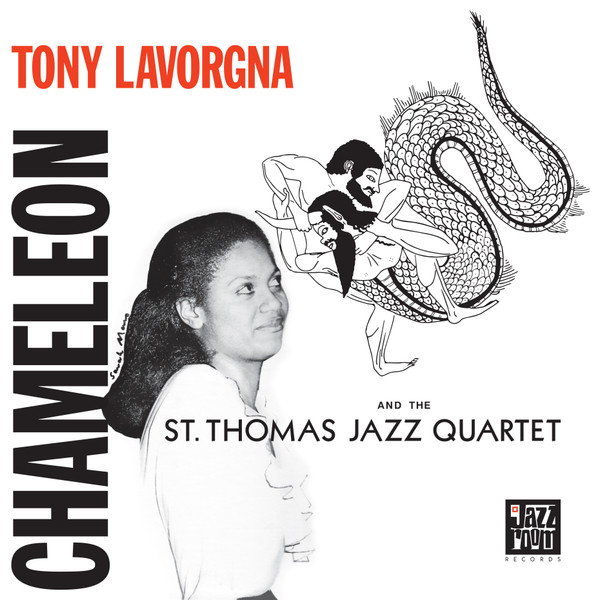 Tony Lavorgna And The St. Thomas Jazz Quartet - Chameleon | Jazz Room Records (JAZZR 016)
